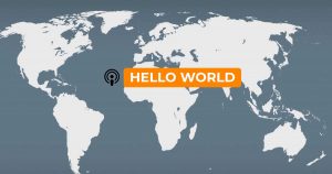 Hello World Podcast